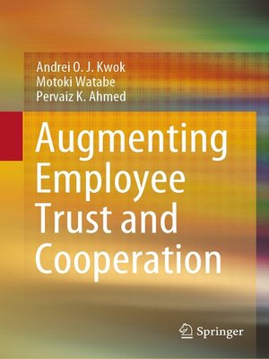 cover image of Augmenting Employee Trust and Cooperation